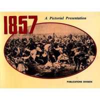 1857: a Pictorial Presentation