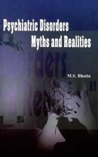 Psychiatric Disorders : Myths and Realities