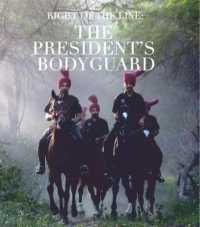 Right of the Line : The President'S Bodyguard