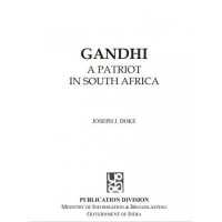 Gandhi a Patriot in South Africa