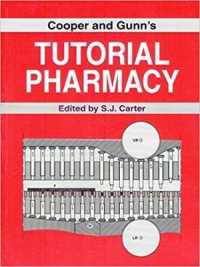 Cooper and Gunn's Tutorial Pharmacy