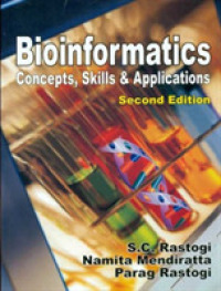 Bioinformatics : Concepts, Skills & Applications （2ND）