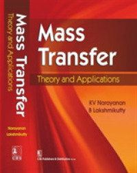 Mass Transfer : Theory and Applications