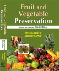 Fruit and Vegetable Preservation : Principles and Practices （3RD）