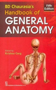 Bd Chaurasia's Handbook of General Anatomy （5TH）