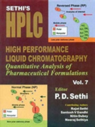 Sethi's HPLC High Performance Liquid Chromatography : Quantitative Analysis of Pharmaceutical Formulations, Volume 7