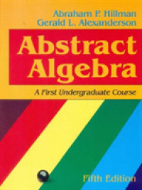 Abstract Algebra : A First Undergraduate Course （5TH）