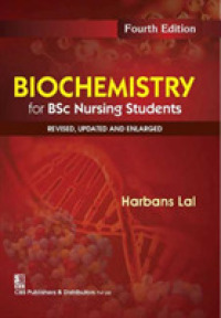 Biochemistry for BSc Nursing Students （4TH）