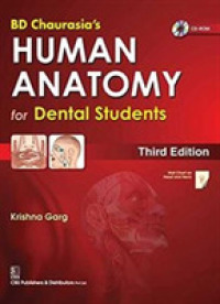 BD Chaurasia's Human Anatomy for Dental Students （3RD）
