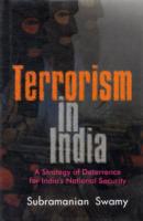 Terrorism in India : A Strategy of Deterrence for India's National Security