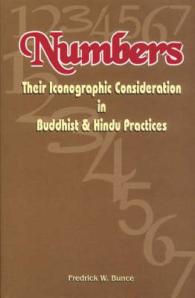 Numbers : Their Iconographic Consideration in Buddhist and Hindu Practices