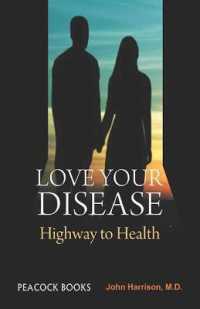 Love Your Disease : Highway to Health
