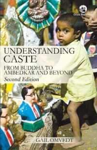 Understanding Caste : From Buddha to Ambedkar and Beyond