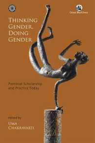 Thinking Gender, Doing Gender: Feminist Scholarship and Practice Today （New）