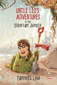 Uncle Leo's Adventures in the Siberian Jungle