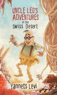 Uncle Leo's Adventures in the Swiss Desert