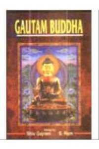 Gautam Buddha : Life and Philiosphical Teachings