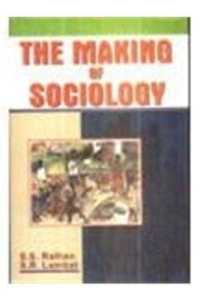 Making of Sociology