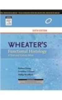 Wheater's Functional Histology, 6e