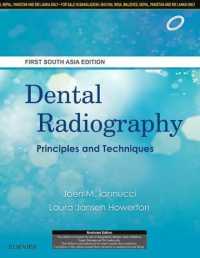 Dental Radiography: Principles and Techniques : First South Asia Edition -- Paperback / softback