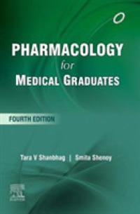 Pharmacology for Medical Graduates, 4th Edition （4TH）