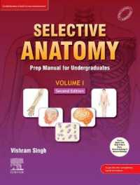 Selective Anatomy Vol 1, 2nd Edition : Prep Manual for Undergraduates （2ND）