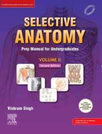 Selective Anatomy Vol 2, 2nd Edition : Preparatory manual for undergraduates （2ND）