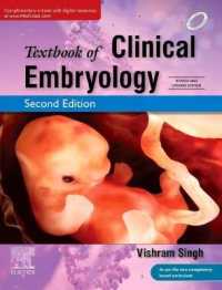 Textbook of Clinical Embryology, 2nd Updated Edition （2ND）