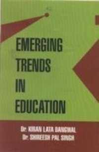 Emerging Trends in Education
