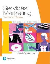 Services Marketing : Text and Cases （2ND）