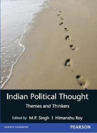 Indian Political Thought : Themes and Thinkers