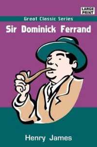 Sir Dominick Ferrand （Large Print）