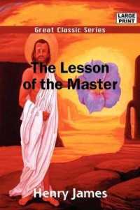The Lesson of the Master （Large Print）