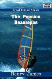The Pension Beaurepas （Large Print）