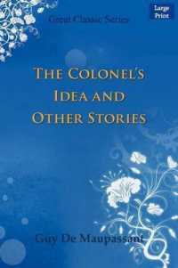 The Colonel's Idea and Other Stories （Large Print）