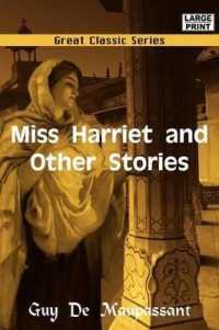 Miss Harriet and Other Stories （Large Print）