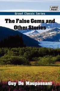 The False Gems and Other Stories （Large Print）