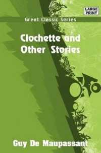 Clochette and Other Stories （Large Print）