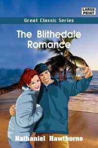 The Blithedale Romance （Large Print）