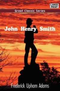 John Henry Smith （Large Print）
