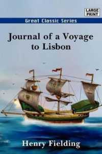 Journal of a Voyage to Lisbon （Large Print）
