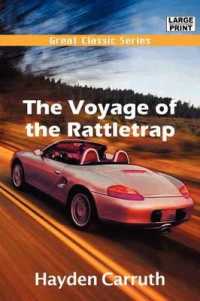 The Voyage of the Rattletrap （Large Print）