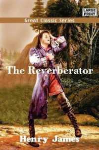 The Reverberator （Large Print）