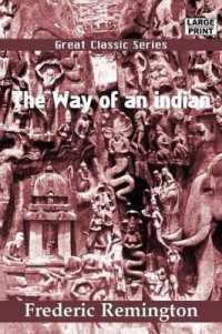 The Way of an Indian （Large Print）