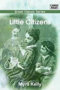 Little Citizens （Large Print）