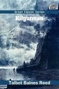 Kilgorman （Large Print）