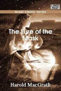 The Lure of the Mask （Large Print）