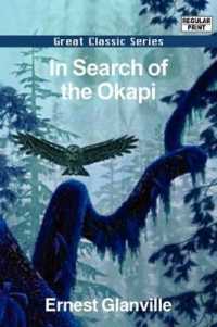 In Search of the Okapi （Large Print）
