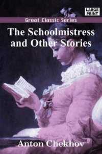 The Schoolmistress and Other Stories （Large Print）