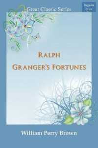 Ralph Granger's Fortunes